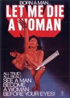 Let Me Die A Woman (1974).jpg